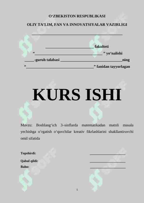 Boshlang‘ich 3–sinflarda matematikadan matnli masala yechishga o‘rgatish o‘quvchilar kreativ fikrlashlarini shakllantiruvchi omil sifatida