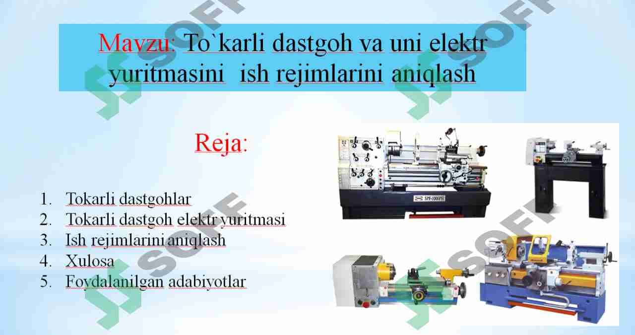 To`karli dastgoh va uni elektr yuritmasini  ish rejimlarini aniqlash