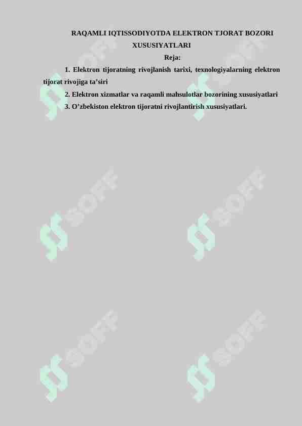 RAQAMLI IQTISSODIYOTDA ELEKTRON TIJORAT BOZORI XUSUSIYATLARI