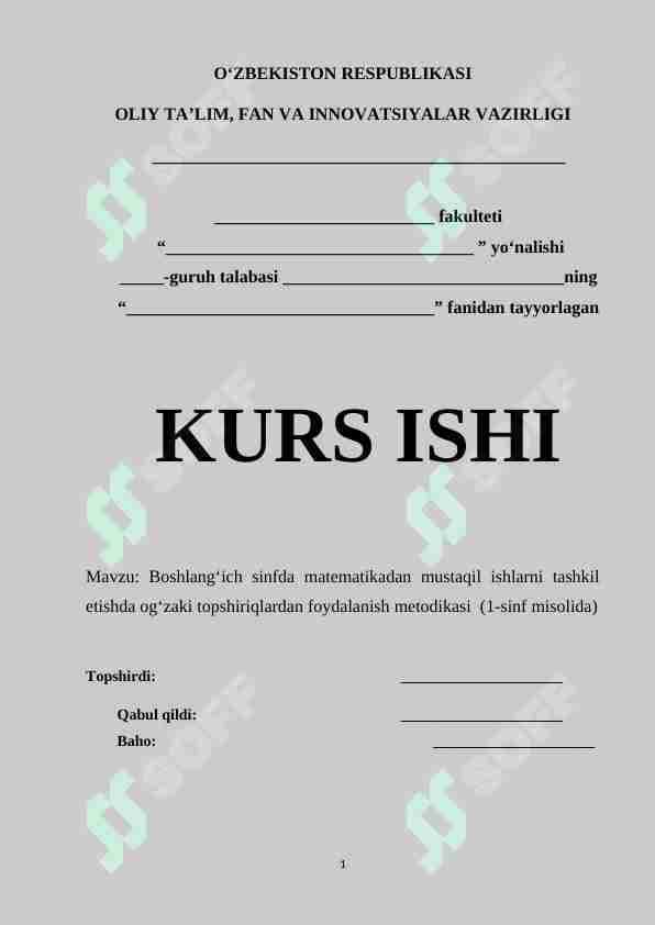 Boshlang‘ich sinfda matematikadan mustaqil ishlarni tashkil etishda og‘zaki topshiriqlardan foydalanish metodikasi  (1-sinf misolida)