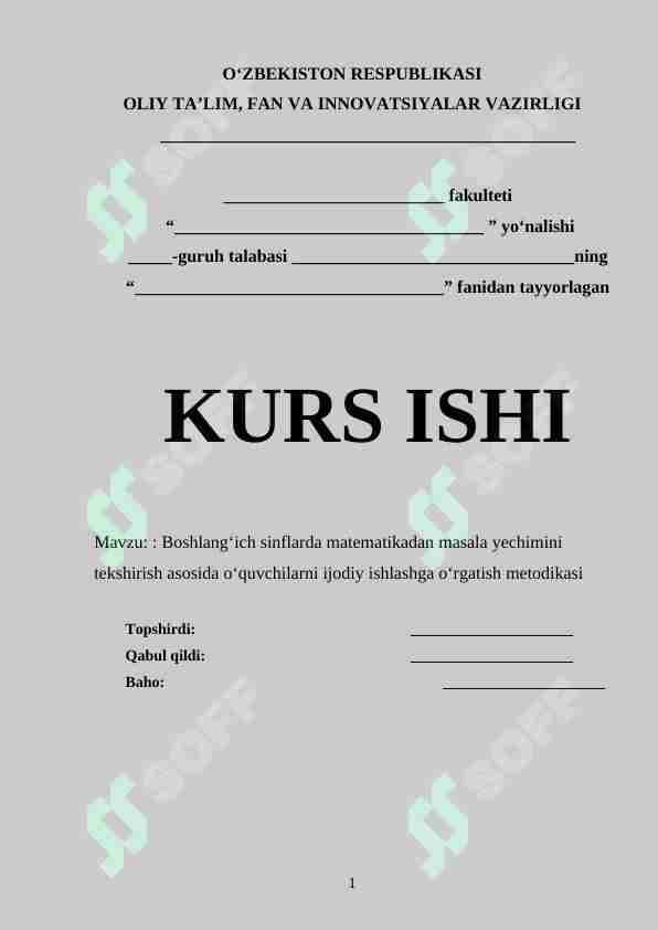 Boshlang‘ich sinflarda matematikadan masala yechimini tekshirish asosida o‘quvchilarni ijodiy ishlashga o‘rgatish metodikasi