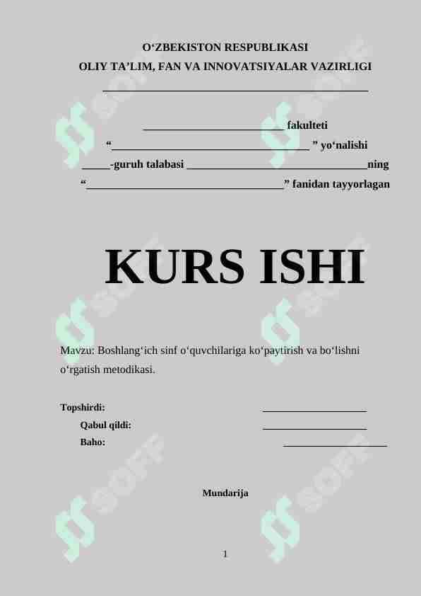 Boshlang‘ich sinf o‘quvchilariga ko‘paytirish va bo‘lishni o‘rgatish metodikasi.