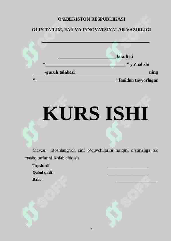Boshlang‘ich sinf o‘quvchilarini nutqini o‘stirishga oid mashq turlarini ishlab chiqish