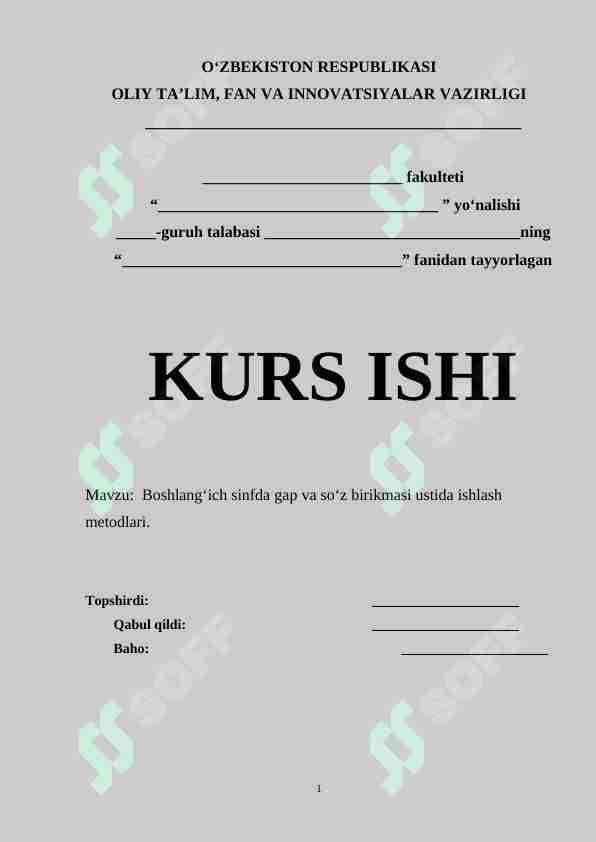 Boshlang‘ich sinfda gap va so‘z birikmasi ustida ishlash metodlari.