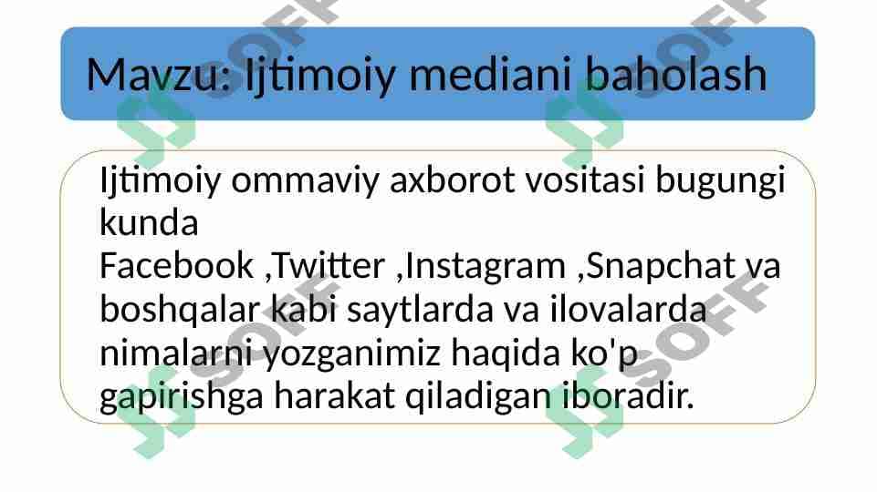 Ijtimoiy mediani baholash