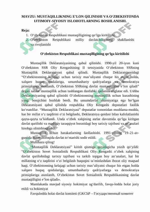 MUSTAQILLIKNING E’LON QILINISHI VA O‘ZBEKISTONDA IJTIMOIY-SIYOSIY ISLOHOTLARNING BOSHLANISHI