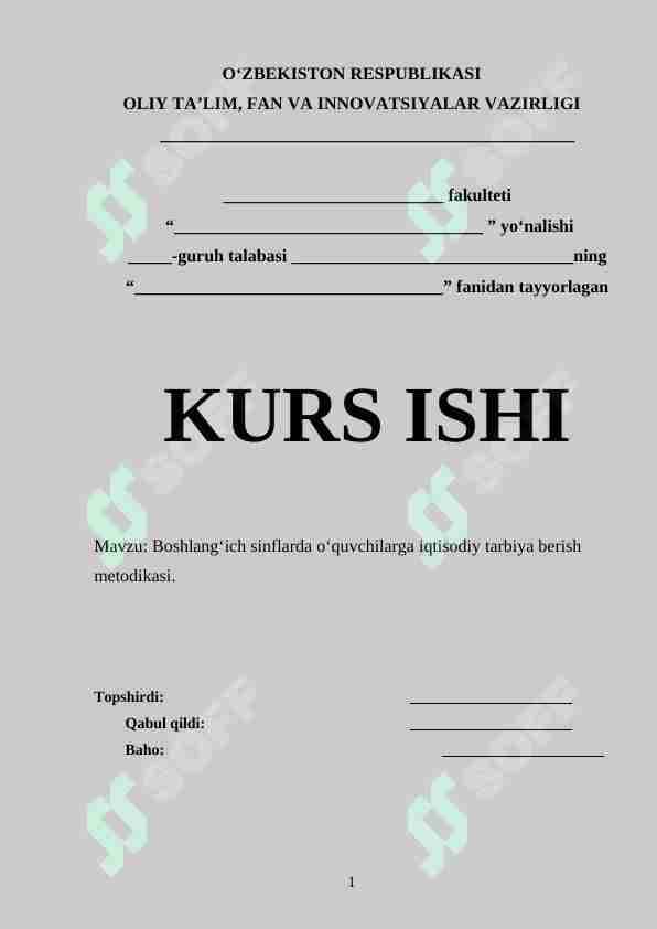 Boshlangʻich sinflarda o‘quvchilarga iqtisodiy tarbiya berish metodikasi.