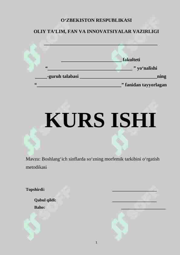 Boshlang‘ich sinflarda so‘zning morfemik tarkibini o‘rgatish metodikasi