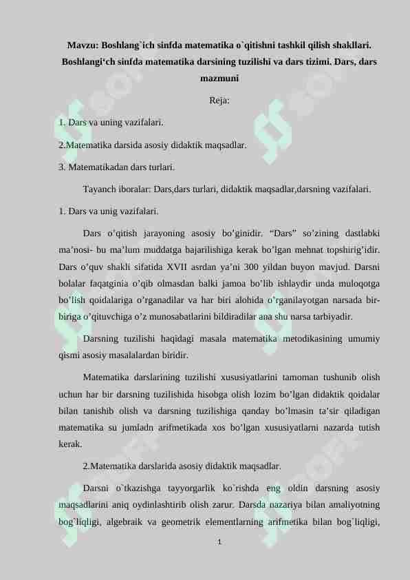 Boshlang`ich sinfda matеmatika o`qitishni tashkil qilish shakllari. Boshlangi‘ch sinfda matematika darsining tuzilishi va dars tizimi. Dars, dars mazmuni