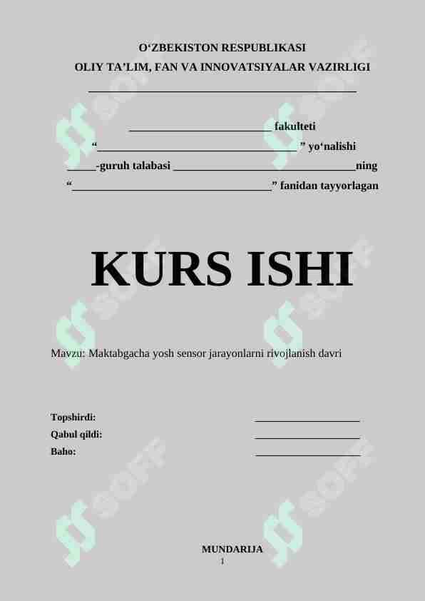 Maktabgacha yosh sensor jarayonlarni rivojlanish davri