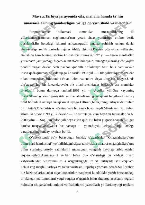 Tarbiya jarayonida oila, mahalla hamda ta’lim muassasalarining hamkorligini yo’lga qo’yish shakl va metodlari