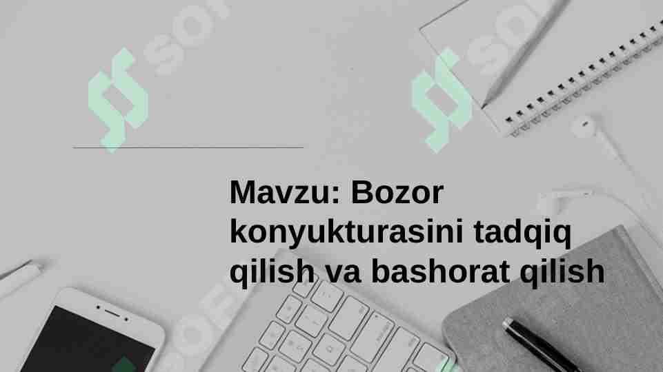 Bozor konyukturasini tadqiq qilish va bashorat qilish