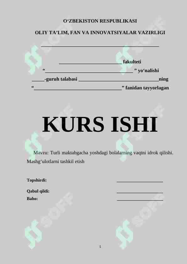 Turli maktabgacha yoshdagi bolalarning vaqtni idrok qilishi. Mashg‘ulotlarni tashkil etish
