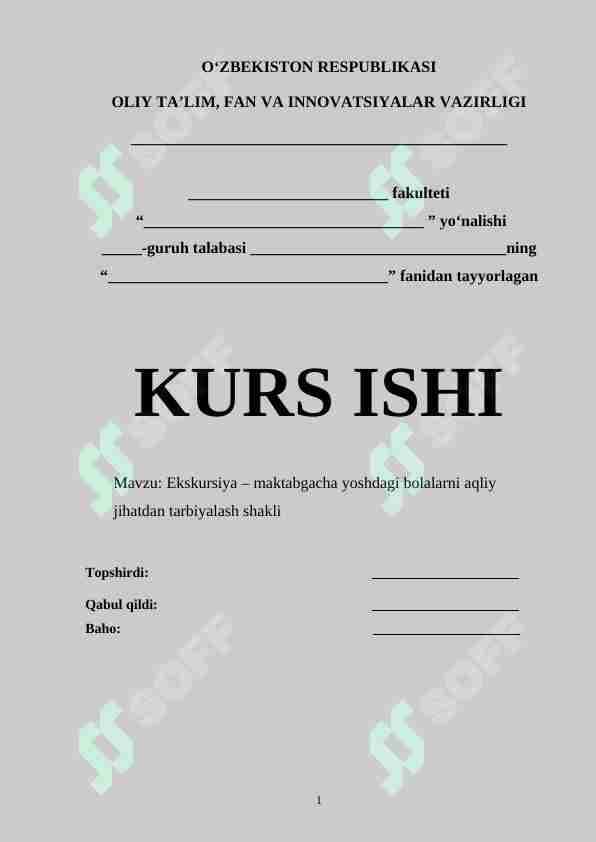 Ekskursiya – maktabgacha yoshdagi bolalarni aqliy jihatdan tarbiyalash shakli