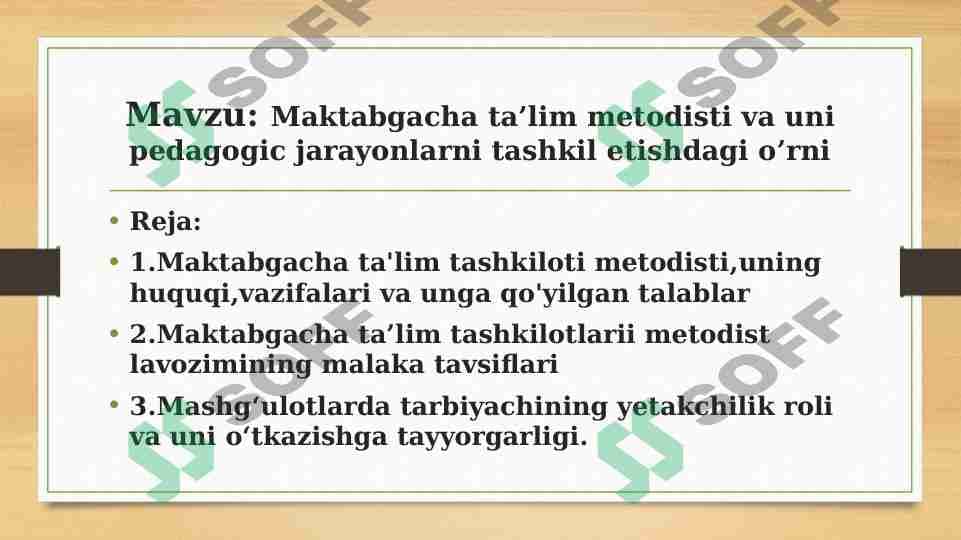 Maktabgacha ta’lim metodisti va uni pedagogic jarayonlarni tashkil etishdagi o’rni
