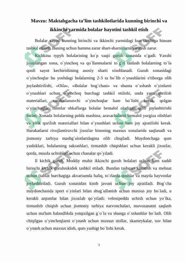 Maktabgacha ta’lim tashkilotlarida kunning birinchi va ikkinchi yarmida bolalar hayotini tashkil etish