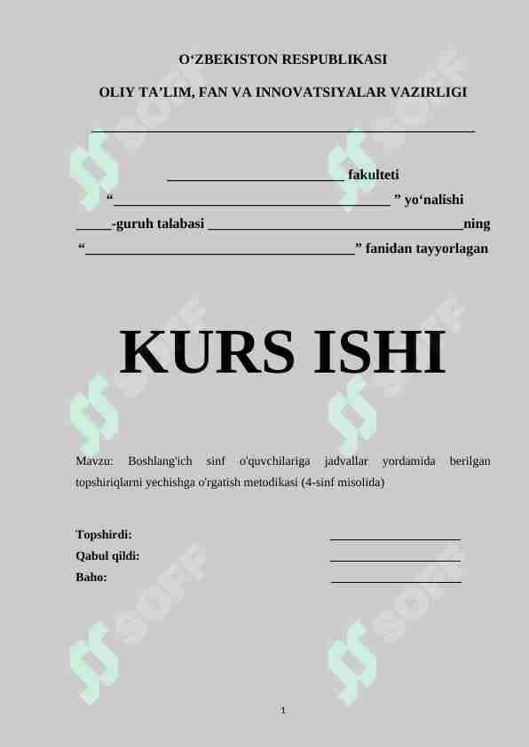 Boshlang'ich sinf o'quvchilariga jadvallar yordamida berilgan topshiriqlarni yechishga o'rgatish metodikasi (4-sinf misolida)