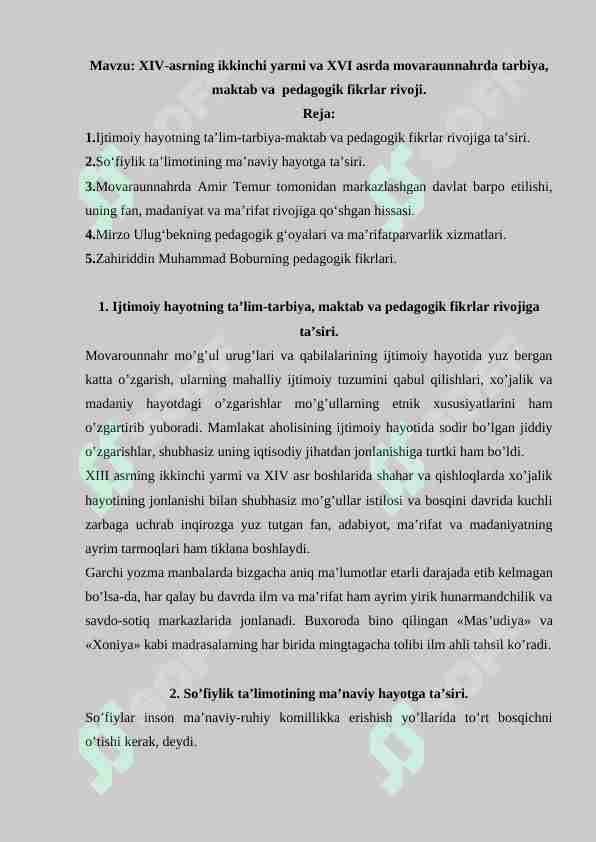 XIV-asrning ikkinchi yarmi va XVI asrda movaraunnahrda tarbiya, maktab va  pedagogik fikrlar rivoji.