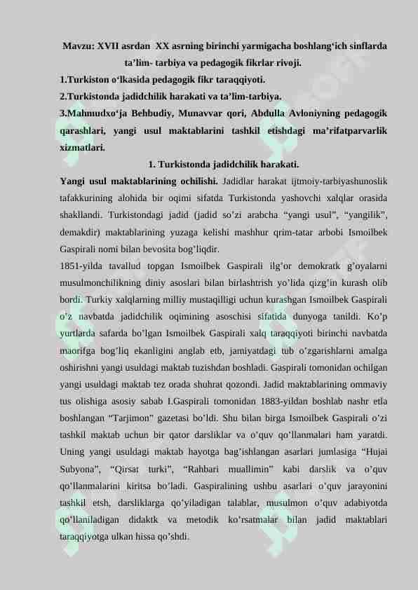 XVII asrdan  XX asrning birinchi yarmigacha boshlang‘ich sinflarda ta’lim- tarbiya va pedagogik fikrlar rivoji