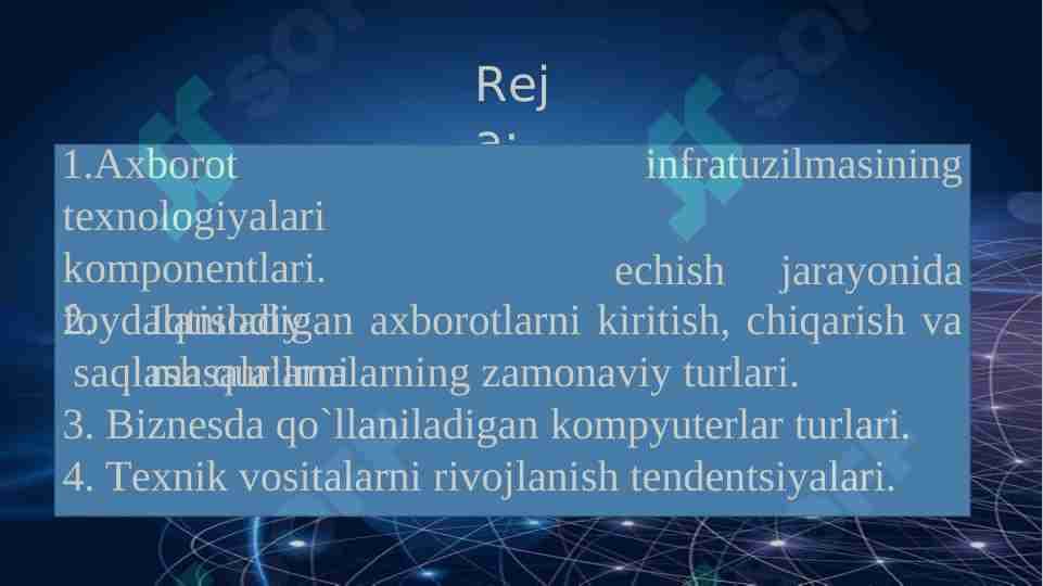 Axborot tеxnologiyalari infratuzilmasining  komponеntlari.