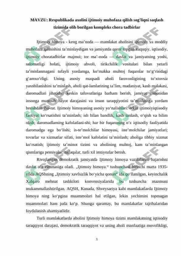 Respublikada axolini ijtimoiy muhofaza qilish sog'liqni saqlash tizimida olib borilgan kompleks chora tadbirlar