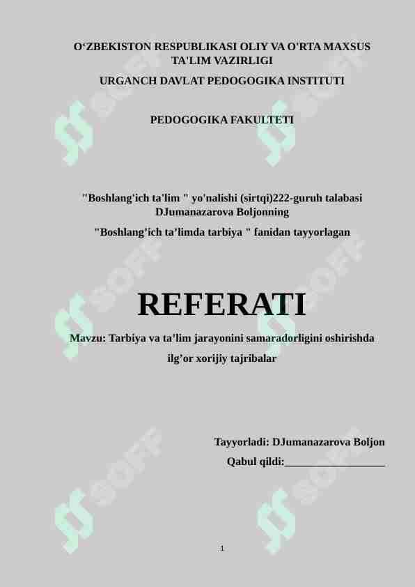 Tarbiya va ta’lim jarayonini samaradorligini oshirishda ilg’or xorijiy tajribalar