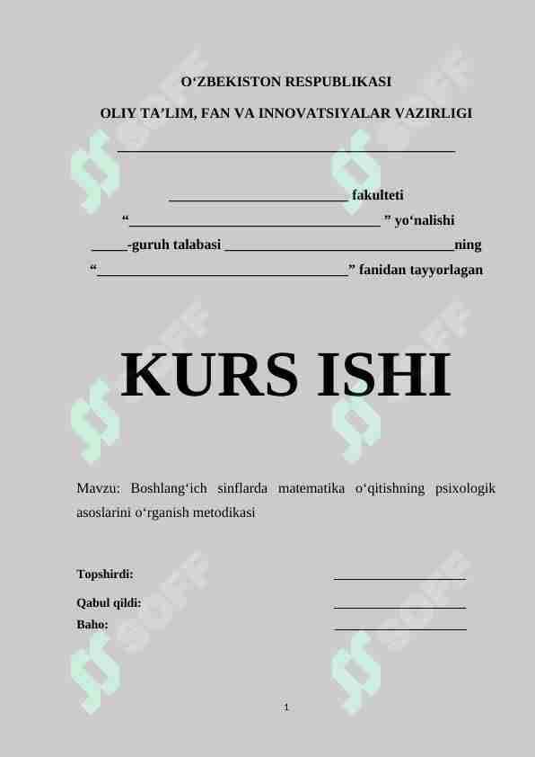 Boshlang‘ich sinflarda matematika o‘qitishning psixologik asoslarini o‘rganish metodikasi