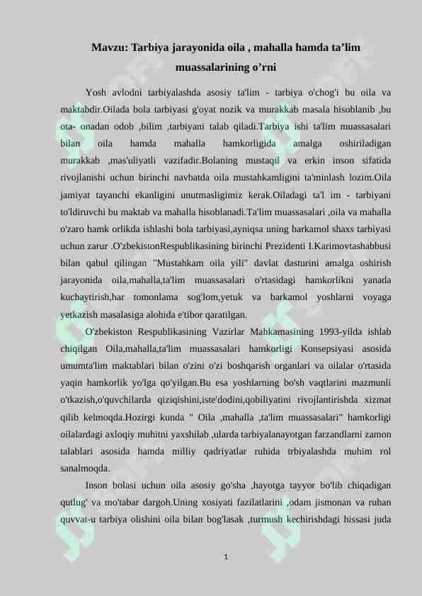 Tarbiya jarayonida oila , mahalla hamda ta’lim muassalarining o’rni