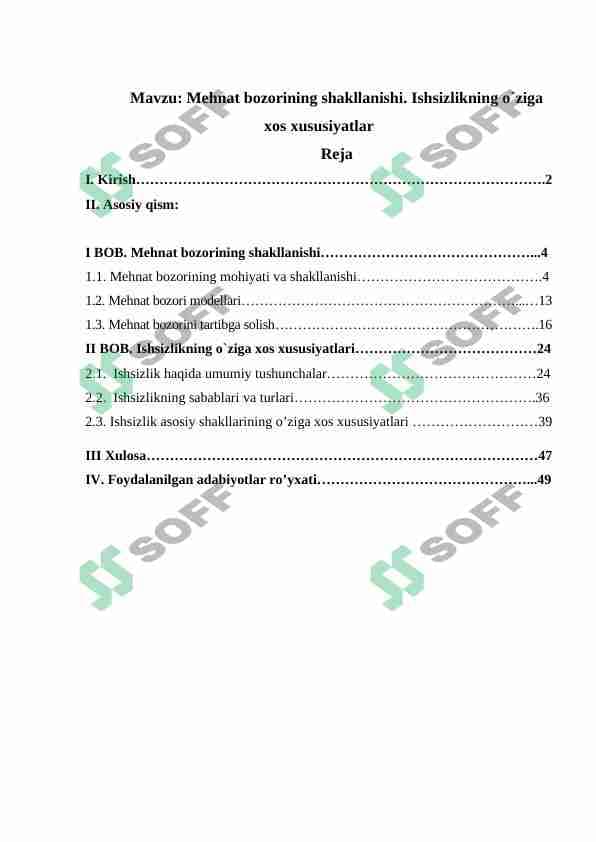 Mehnat bozorining shakllanishi. Ishsizlikning o'ziga xos xususiyatlari
