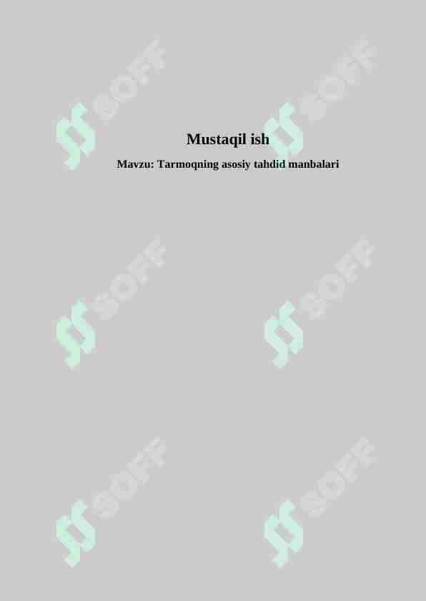 Tarmoqning asosiy tahdid manbalari