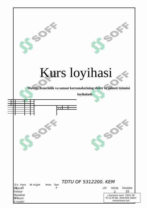 Konchilik va sanoat korxonalarining elektr ta'minoti tizimini loyihalash