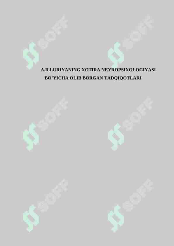 A.R.LURIYANING XOTIRA NEYROPSIXOLOGIYASI BO’YICHA OLIB BORGAN TADQIQOTLARI