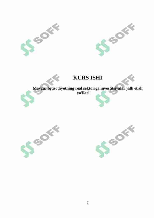 Iqtisodiyotning real sektoriga investitsiyalar jalb etish yo'llari