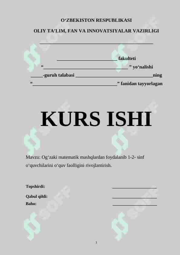 Og‘zaki matematik mashqlardan foydalanib 1-2- sinf o‘quvchilarini o‘quv faolligini rivojlantirish.