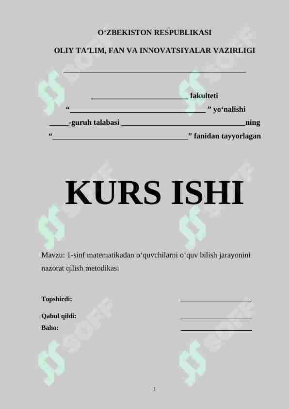 1-sinf matematikadan o‘quvchilarni o‘quv bilish jarayonini nazorat qilish metodikasi