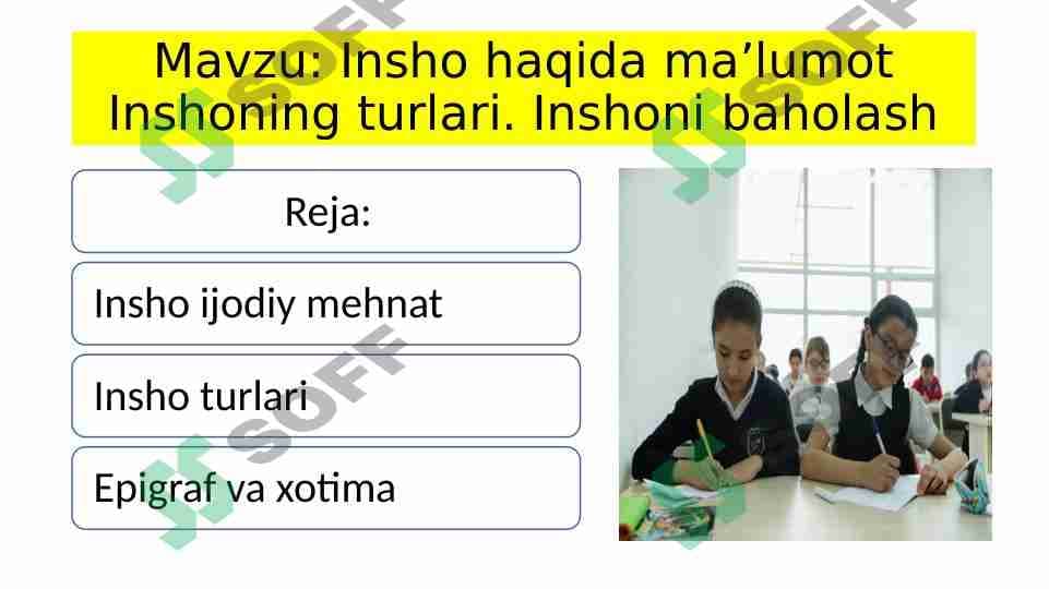 Insho haqida ma’lumot Inshoning turlari. Inshoni baholash