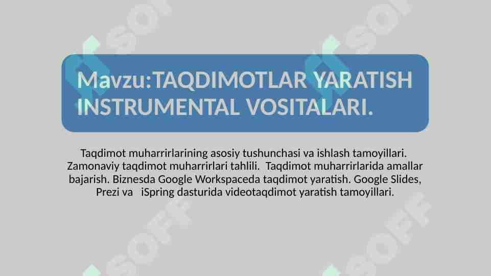 TAQDIMOTLAR YARATISH INSTRUMENTAL VOSITALARI.