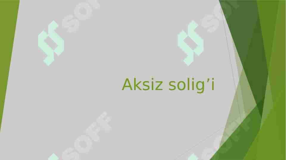 Aksiz solig'i