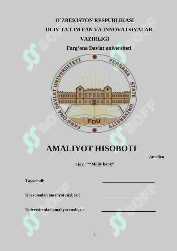 Milliy bankdagi amalyot hisoboti