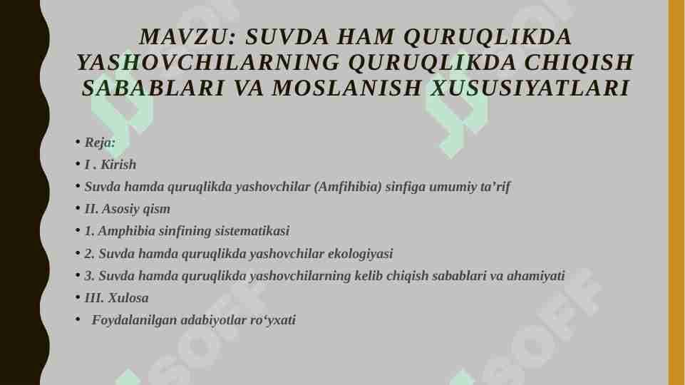 Suvda ham quruqlikda yashovchilarning quruqlikda chiqish sabablari va moslanish xususiyatlari