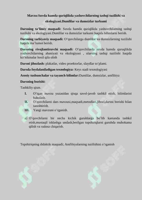 Suvda hamda quriqlikda yashovchilarning tashqi tuzilishi va ekologiyasi.Dumlilar va dumsizlar turkumi