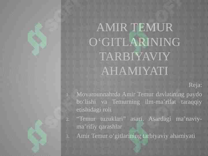 Amir temur o‘gitlarining tarbiyaviy ahamiyati
