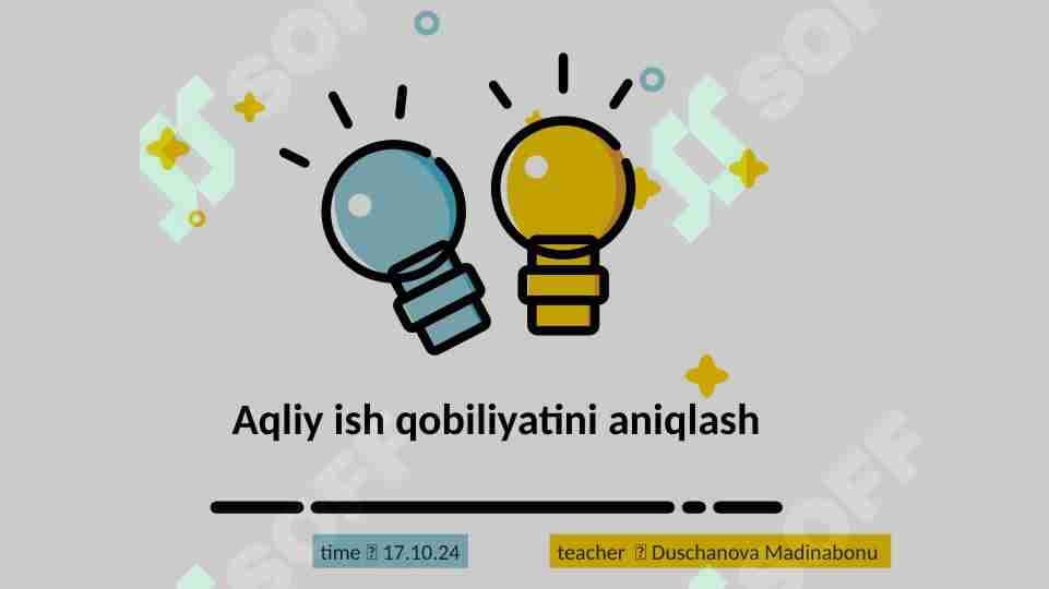 Aqliy ish qobiliyatini aniqlash usullari