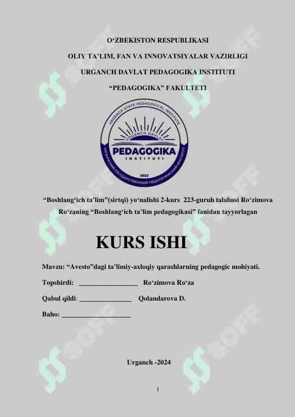“Avesto”dagi ta’limiy-axloqiy qarashlarning pedagogik mohiyati