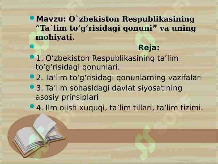 O'zbekiston Respublikasining "Ta'lim to'g'risidagi " qonuni va uning mohiyati.