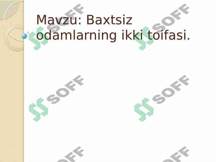 Baxtsiz odamlarning ikki toifasi