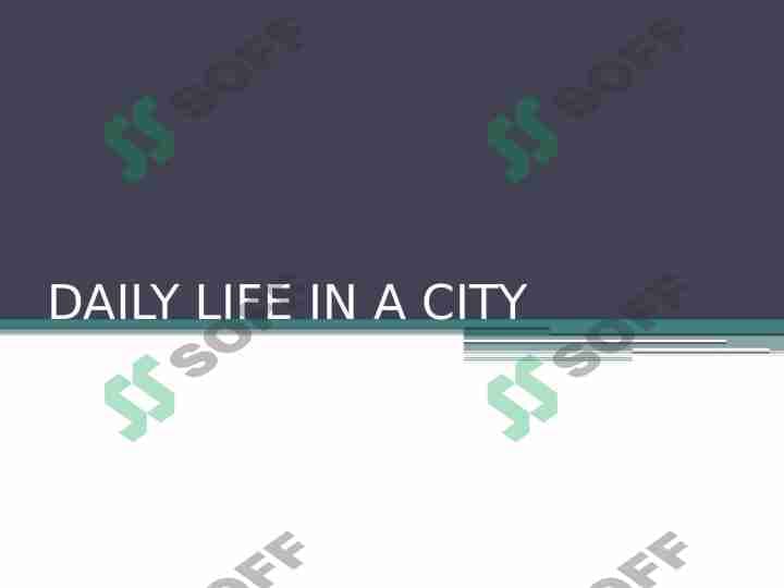 Daily life in a city