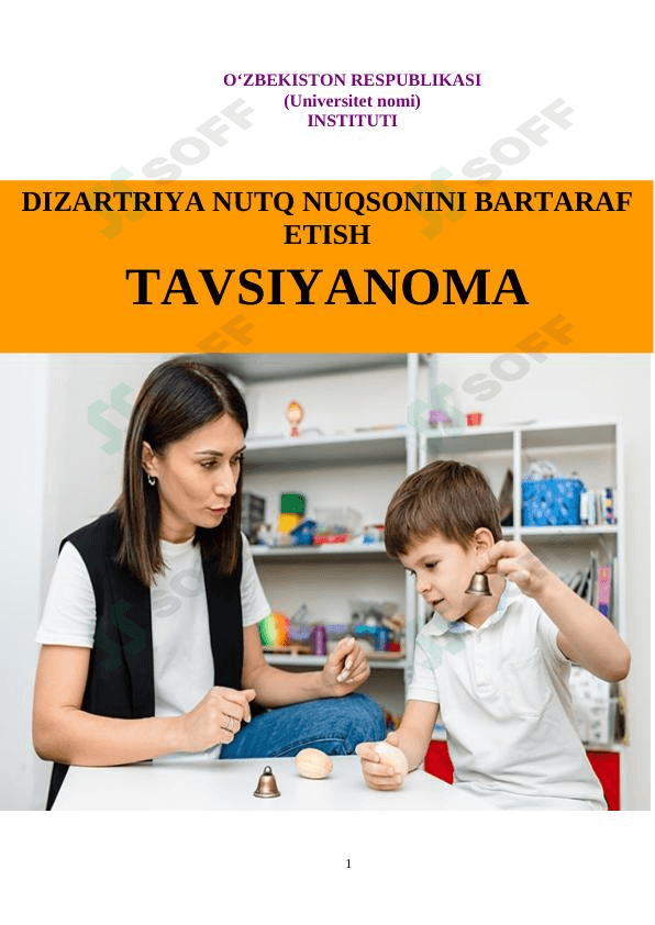 DIZARTRIYA NUTQ NUQSONINI BARTARAF ETISH