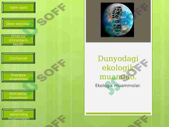 Dunyodagi ekologik muammo.