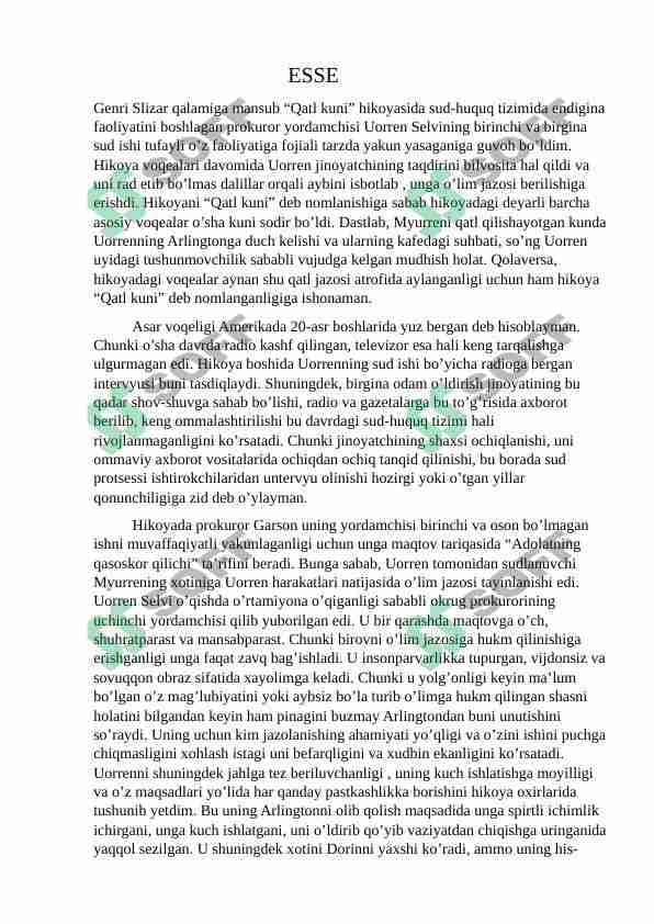 Genri Slizarning qatl kuni nomli hikoyasi asosida yozilgan tahliliy esse